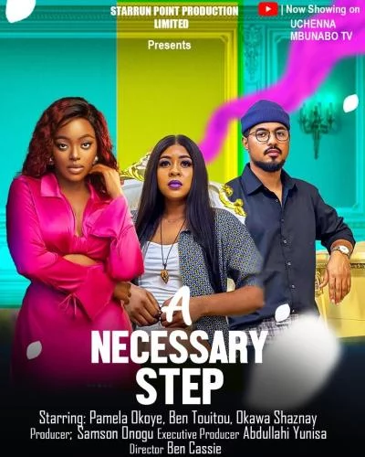A Necessary Step (2023) – Nollywood Movie A Necessary Step (2023) – Nollywood Movie