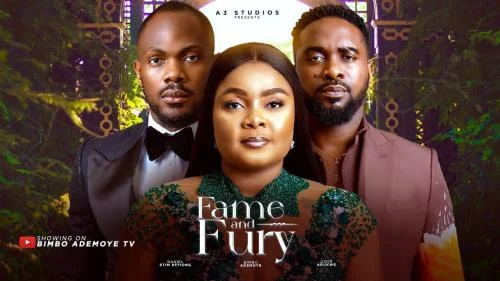 Fame And Fury (2024) – Nollywood Movie Fame And Fury (2024) – Nollywood Movie