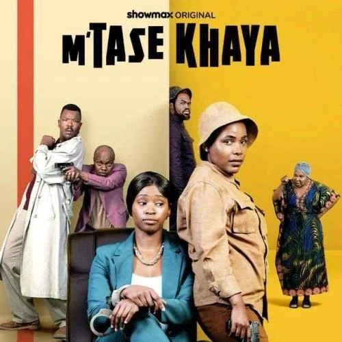 M’tase Khaya (2024) – SA Movie M’tase Khaya (2024) – SA Movie
