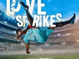 When Love Strikes (2024) – Nollywood Movie