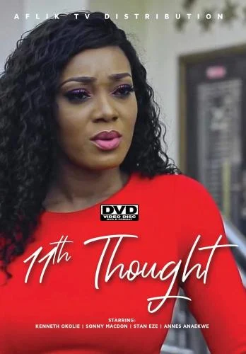 11th Thought – Nollywood Movie 11th Thought – Nollywood Movie