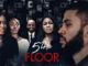 5th Floor – Nollywood Movie