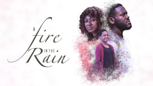 A Fire In The Rain – Nollywood Movie A Fire In The Rain – Nollywood Movie
