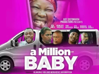 A Million Baby – Nollywood Movie