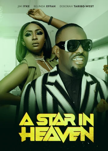 A Star In Heaven – Nollywood Movie