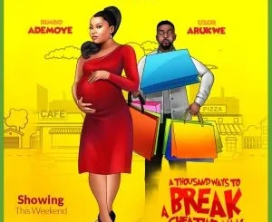 A Thousand Ways To Break A Cheating Man – Nollywood Movie