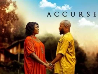 Accursed – Nollywood Movie