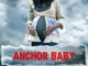 Anchor Baby – Nollywood Movie