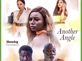Another Angle – Nollywood Movie