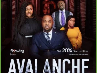 Avalanche – Nollywood Movie