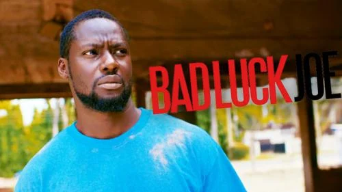 Bad Luck Joe – Nollywood Movie