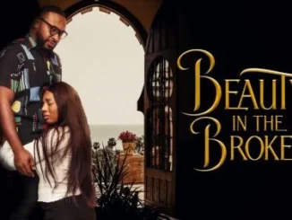 Beauty In The Broken – Nollywood Movie