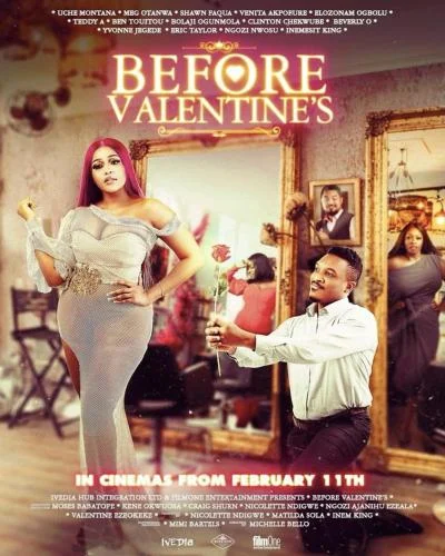 Before Valentine’s (2022) – Nollywood Movie Before Valentine’s (2022) – Nollywood Movie