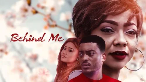 Behind Me – Nollywood Movie