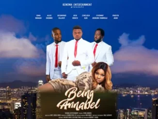 Being Annabel – Nollywood Movie