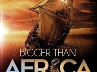 Bigger Than Africa – Nollywood Documentary Movie