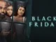 Black Friday – Nollywood Movie