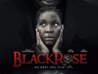 Black Rose – Nollywood Movie