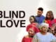 Blind Is Love – Nollywood Movie