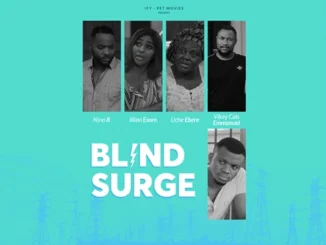 Blind Surge – Nollywood Movie