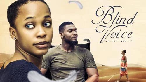 Blind Voice – Nollywood Movie Blind Voice – Nollywood Movie