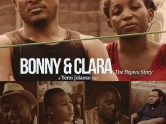 Bonny & Clara – Nollywood Movie