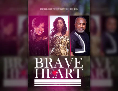 Brave Heart – Nollywood Movie