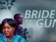 Bride With The Gun – Nollywood Movie