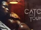 Catch Them Young – Nollywood Movie
