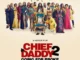 Chief Daddy 2: Going for Broke – Nollywood Movie