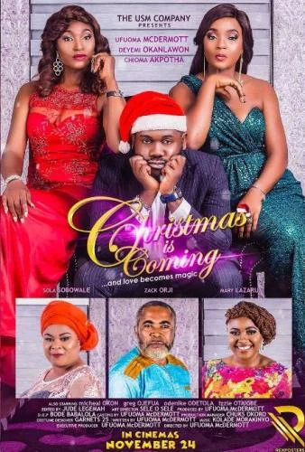 Christmas Is Coming – Nollywood Movie