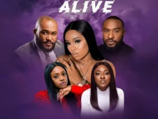 Come Alive – Nollywood Movie