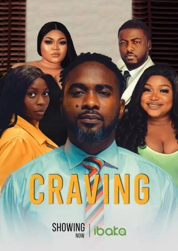 Craving – Nollywood Movie Craving – Nollywood Movie
