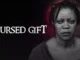 Cursed Gift – Nollywood Movie