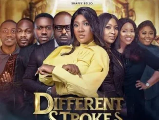 Different Strokes (2023) – Nollywood Movie