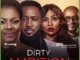 Dirty Ambition – Nollywood Movie