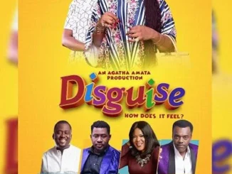 Disguise – Nollywood Movie