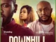 Downhill – Nollywood Movie