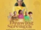Drawing Strength – Nollywood Movie