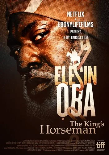 Elesin Oba: The King’s Horseman (2022) – Nollywood Yoruba Movie
