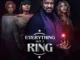 Everything But A Ring – Nollywood Movie