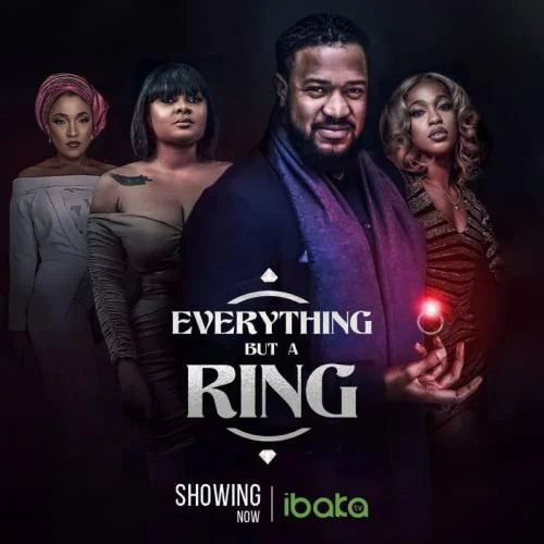 Everything But A Ring – Nollywood Movie Everything But A Ring – Nollywood Movie