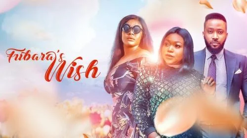 Fubara’s Wish – Nollywood Movie Fubara’s Wish – Nollywood Movie