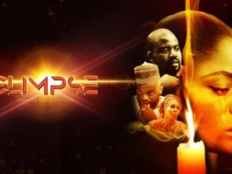 Glimpse – Nollywood Movie