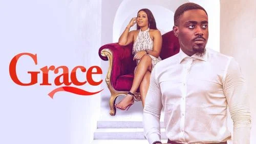 Grace – Nollywood Movie Grace – Nollywood Movie