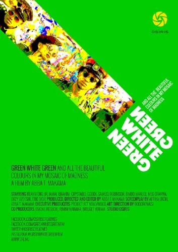 Green White Green – Nollywood Movie Green White Green – Nollywood Movie