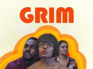 Grim – Nollywood Movie