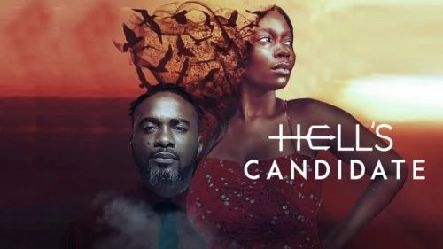 Hell’s Candidate – Nollywood Movie