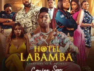 Hotel Labamba (2023) – Nollywood Movie