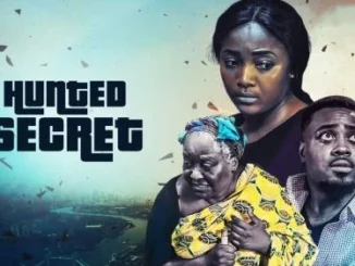 Hunted Secret – Nollywood Movie